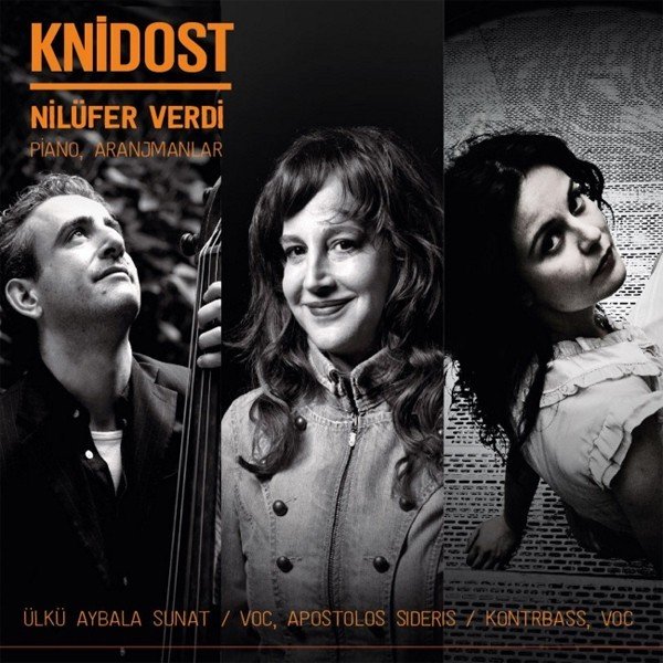 NİLÜFER VERDİ  - KNIDOST / PİANO ARANJMANLAR (2016) - CD SIFIR