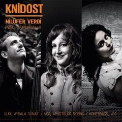 NİLÜFER VERDİ  - KNIDOST / PİANO ARANJMANLAR (2016) - CD SIFIR