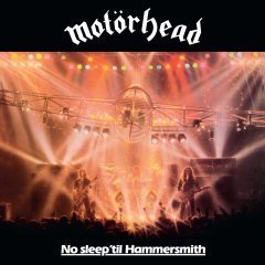 MOTORHEAD - NO SLEEP 'TIL HAMMERSMITH (1981) - LP 2015 EDITION SIFIR