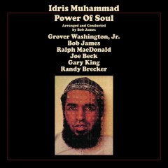 IDRIS MUHAMMAD - POWER OF SOUL (1974) - LP 180GR 2017 EDITION SIFIR PLAK