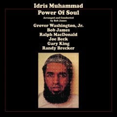 IDRIS MUHAMMAD - POWER OF SOUL (1974) - LP 180GR 2017 EDITION SIFIR PLAK
