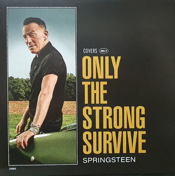 BRUCE SPRINGSTEEN – ONLY THE STRONG SURVIVE / COVERS VOL.1 (2022) 2xLP SIFIR PLAK