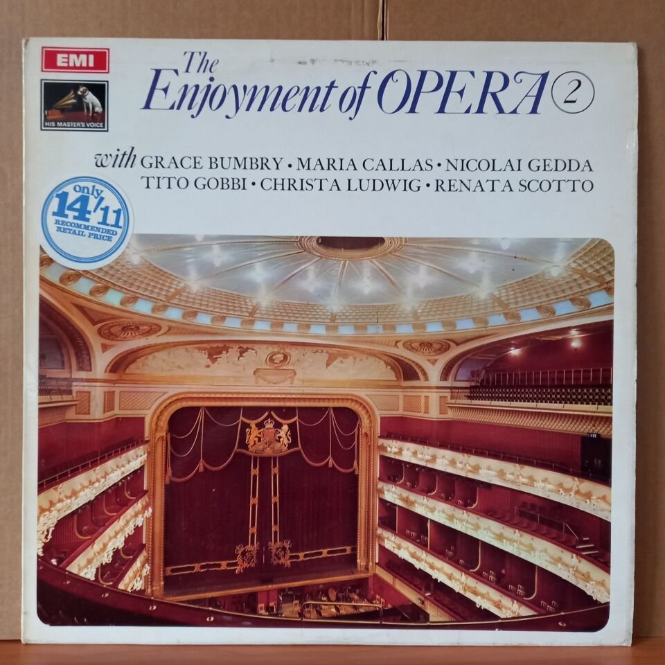 THE ENJOYMENT OF OPERA 2 / GRACE BUMBRY, MARIA CALLAS, NICOLAI GEDDA, TITO GOBBI, CHRISTA LUDWIG, RENATA SCOTTO (1969) - LP 2.EL PLAK