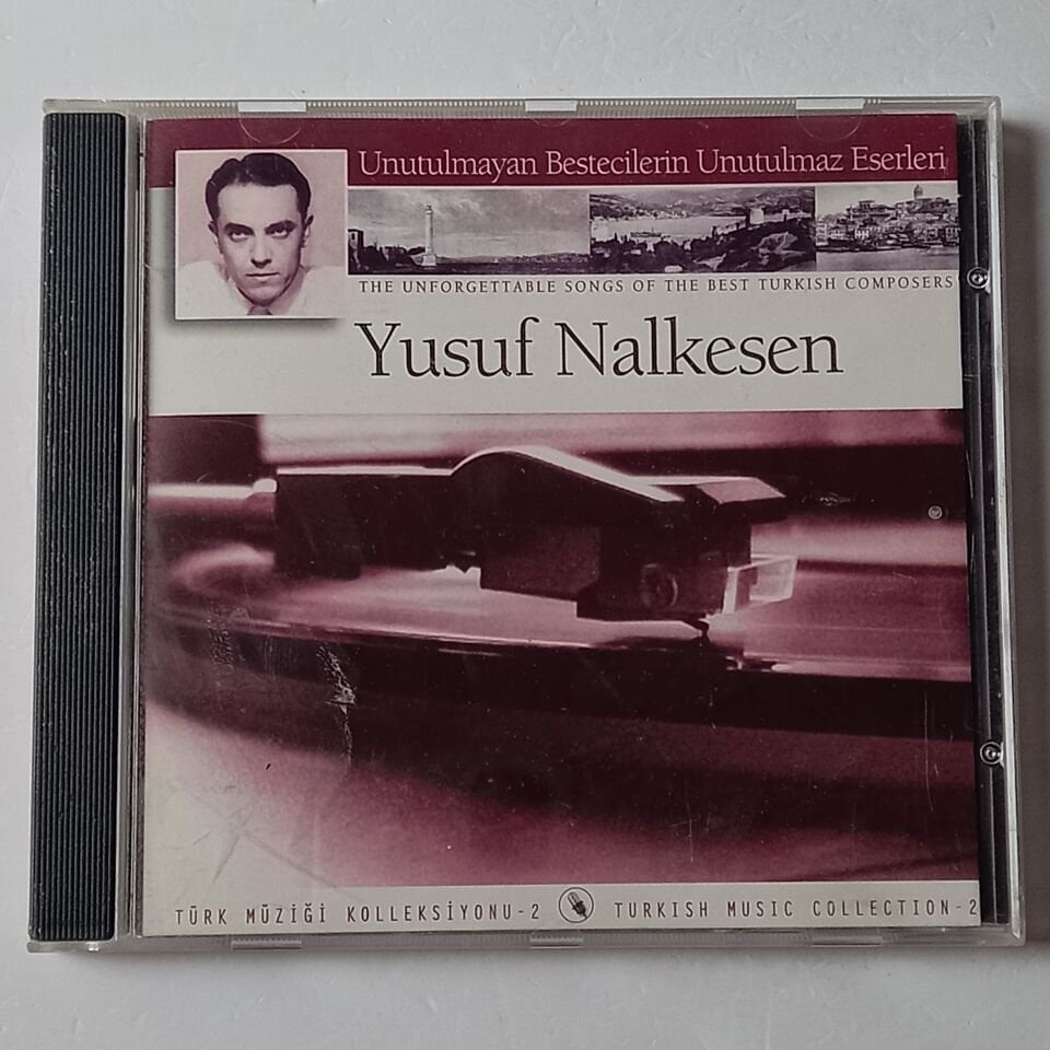 YUSUF NALKESEN - UNUTULMAYAN BESTECİLERİN UNUTULMAZ ESERLERİ / TÜRK MÜZİĞİ KOLEKSİYONU 2 (2005) - CD 2.EL