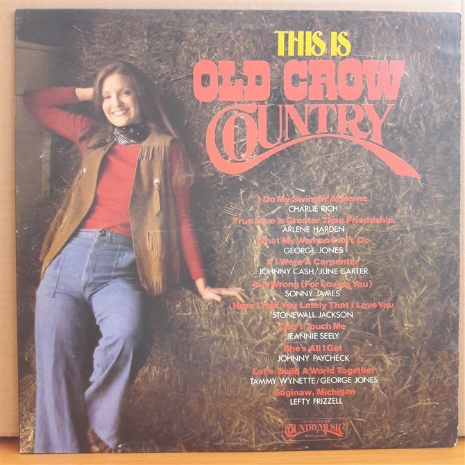 THIS IS OLD CROW COUNTRY (1976) - LP 2.EL PLAK