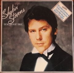 SHAKIN' STEVENS - GIVE ME YOUR HEART TONIGHT (1982) - PLAK 2.EL YERLİ BASKI RENLİ PLAK