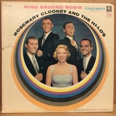 ROSEMARY CLOONEY AND THE HI-LO'S - RING AROUND ROSIE 1957 2.EL PLAK