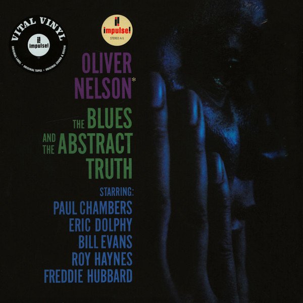 OLIVER NELSON – THE BLUES AND THE ABSTRACT TRUTH (1961) LP SIFIR PLAK