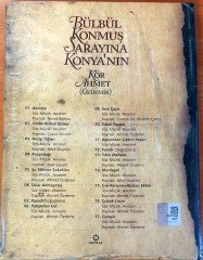 KÖR AHMET (ÖZDEMİR) - BÜLBÜL KONMUŞ SARAYINA KONYA'NIN / KONYA TÜRKÜLERİ ALBÜMLERİ SERİSİ-2 CD SIFIR
