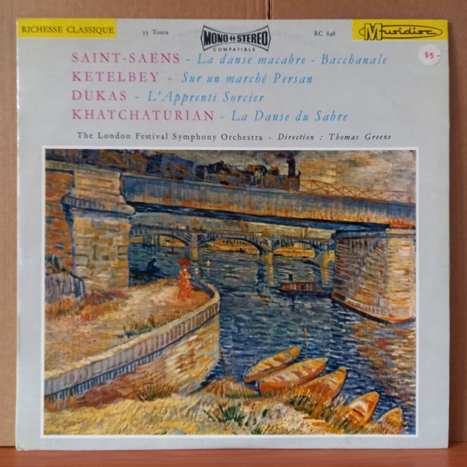SAINT-SAENS: LA DANSE MACABRE / BACCHANALE, KETELBEY: SUR UN MARCHE PERSAN, DUKAS: L'APPRENTI SORCIER, KHATCHATURIAN: LA DANSE DU SABRE / THE LONDON FESTIVAL SYMPHONY ORCHESTRA, THOMAS GREENE - LP 2.EL PLAK