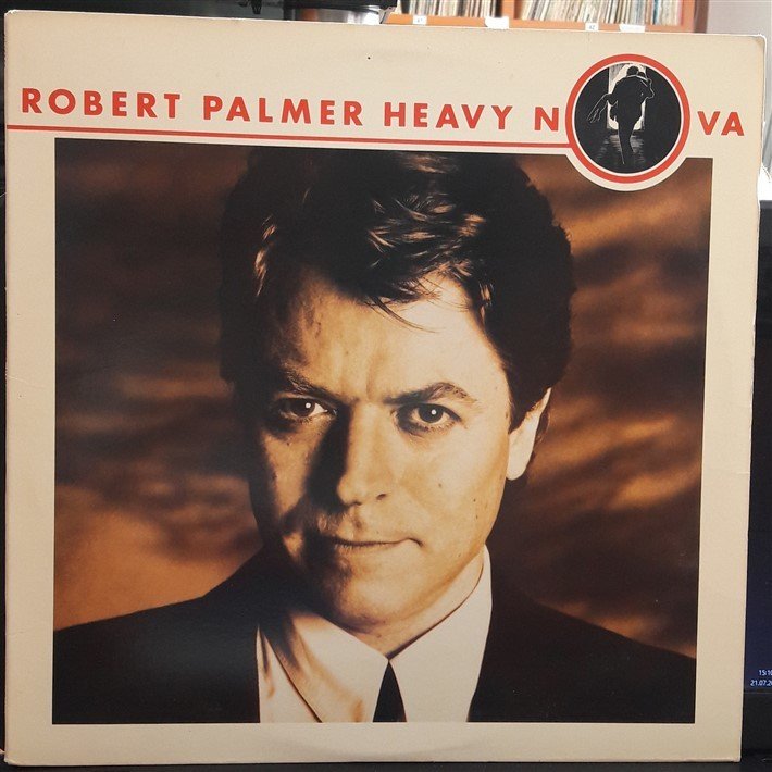 ROBERT PALMER - HEAVY NOVA (1988) - 2.EL PLAK