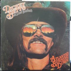 DICKEY BETTS & GREAT SOUTHERN - ATLANTA'S BURNING DOWN (1978) - PLAK 2.EL