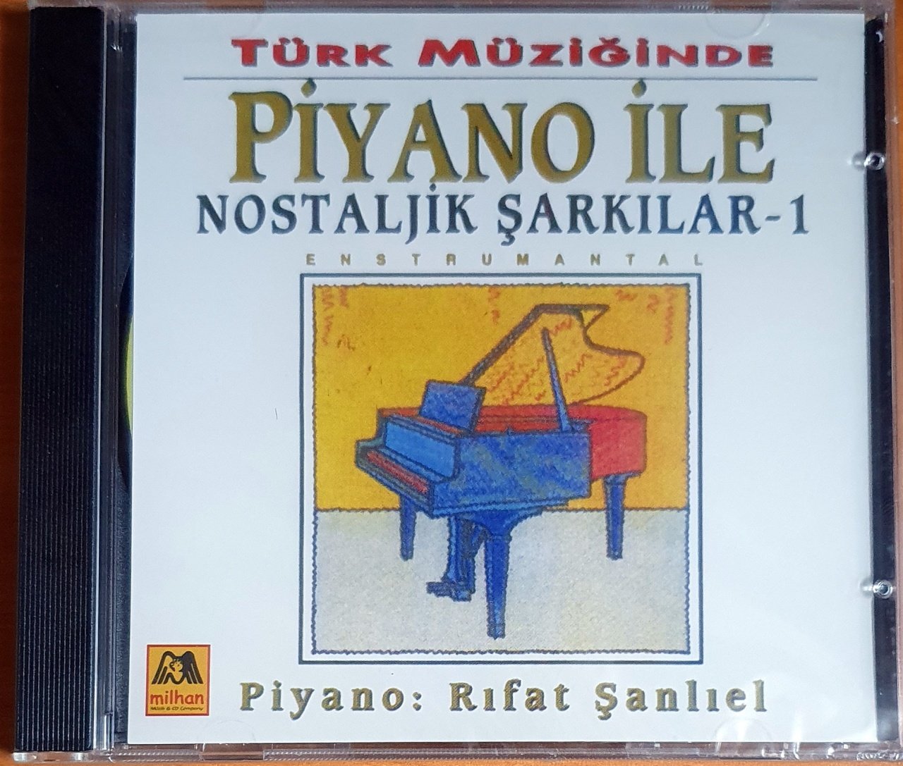 TÜRK MÜZİĞİNDE PİYANO İLE UNUTULMAYAN ŞARKILAR 1 / RIFAT ŞANLIEL - CD SIFIR
