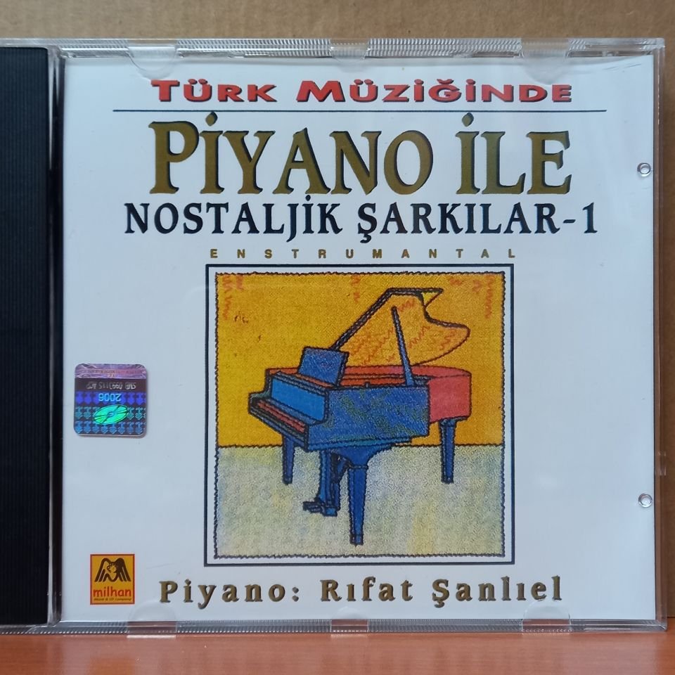 TÜRK MÜZİĞİNDE PİYANO İLE NOSTALJİK ŞARKILAR 1 / RIFAT ŞANLIEL - CD 2.EL