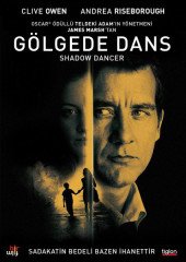GÖLGEDE DANS - SHADOW DANCER - CLIVE OVEN - ANDREA RISEBOROUGH - JAMES MARSH - DVD 2.EL