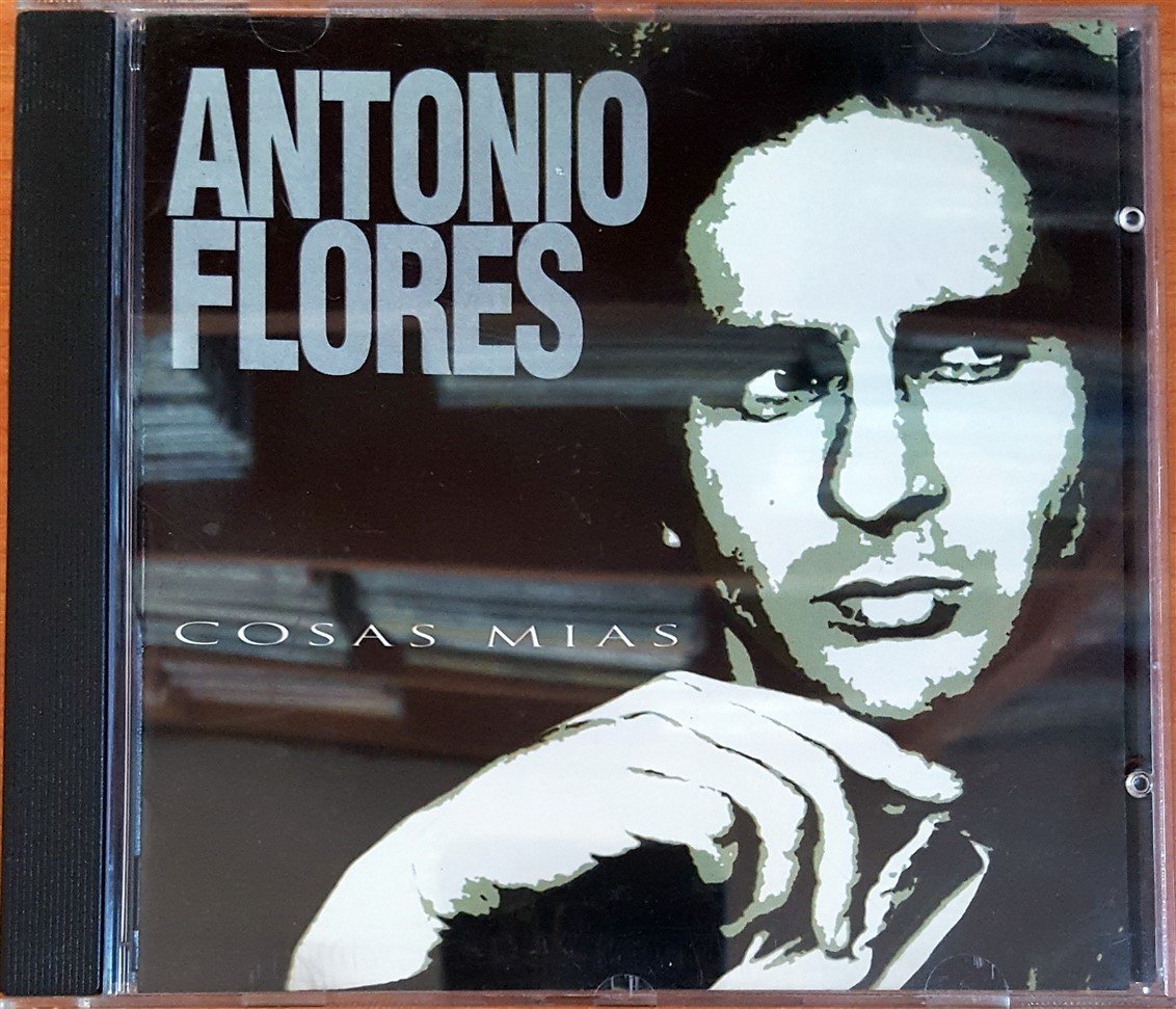 ANTONIO FLORES - COSAS MIAS (1994) CD 2.EL