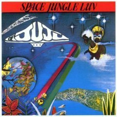 ONENESS OF JUJU - SPACE JUNGLE LUV (1976) - LP 2017 EDITION SIFIR