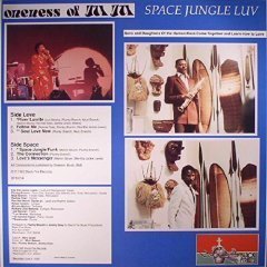 ONENESS OF JUJU - SPACE JUNGLE LUV (1976) - LP 2017 EDITION SIFIR
