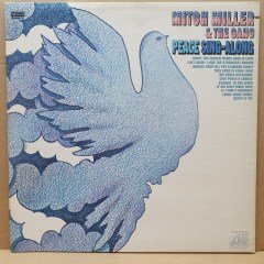 MITCH MILLER & THE GANG - PEACE SING-ALONG (1970) - LP 2.EL PLAK
