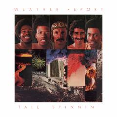 WEATHER REPORT - TALE SPINNIN' (1975) - LP MUSIC ON VINYL SIFIR PLAK