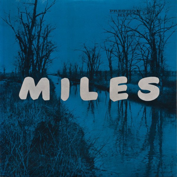 MILES DAVIS - THE NEW MILES DAVIS QUINTET – MILES (1956) LP SIFIR PLAK