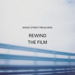 MANIC STREET PREACHERS - REWIND THE FILM (2013) SONY CD SIFIR