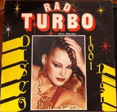 R.A.D TURBO DISCO 1001 NIGHT (DALIDA..) - PLAK 2.EL YERLİ BASKI RENKLİ PLAK