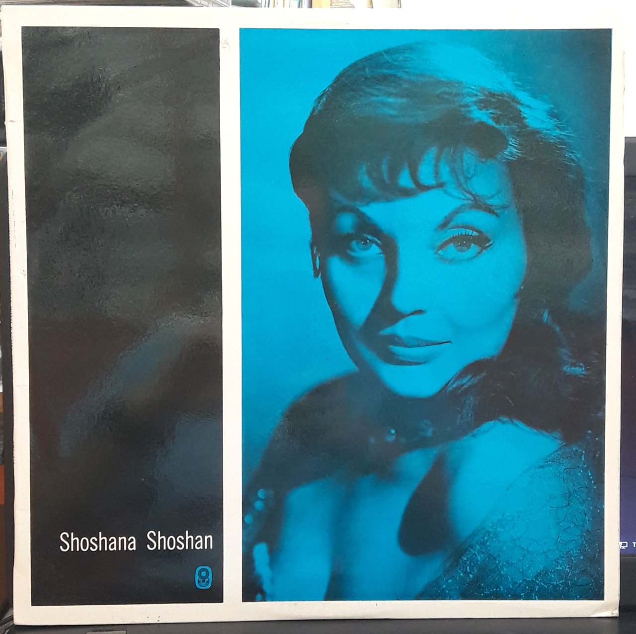 SHOSHANA SHOSHAN - SONG RECITAL WITH RACHEL VALLER - PLAK 2.EL