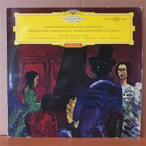 RACHMANINOFF: PAGANINI-RHAPSODIE / TSCHEREPNIN: 10 BAGATELLEN / WEBER: KONZERTSTÜCK F-MOLL / MARGRIT WEBER, RADIO SYMPHONIE-ORCHESTER BERLIN, FERENC FRICSAY (1961) - LP 2.EL PLAK