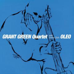 GRANT GREEN QUARTET WITH SONNY CLARK - OLEO / 1962 RECORDINGS (1980) - LP 180GR 2015 EDITION SIFIR PLAK
