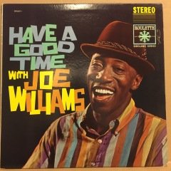 JOE WILLIAMS - HAVE A GOOD TIME WITH JOE WILLIAMS (1961) 2.EL PLAK