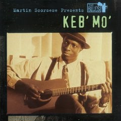 KEB' MO' - MARTIN SCORSESE PRESENTS THE BLUES (2003) - 2LP 180GR GATEFOLD 2018 EDITION SIFIR PLAK