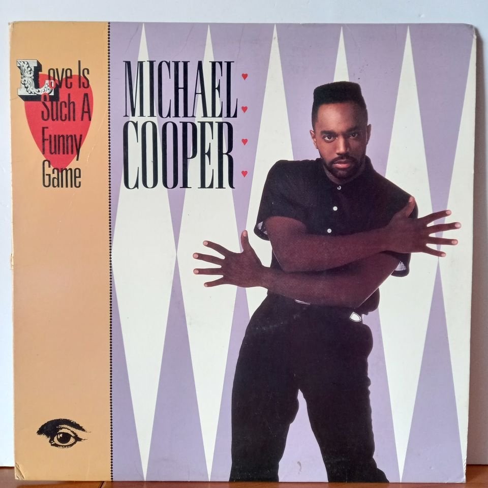 MICHAEL COOPER – LOVE IS SUCH A FUNNY GAME (1987) - LP 2.EL PLAK