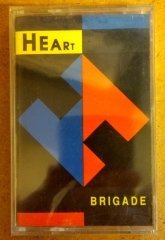 HEART - BRIGADE CASSETTE 1990 MADE IN TURKEY ''NEW''