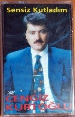 CENGİZ KURTOĞLU - SENSİZ KUTLADIM (1992) ÖZER KARDEŞLER KASET SIFIR