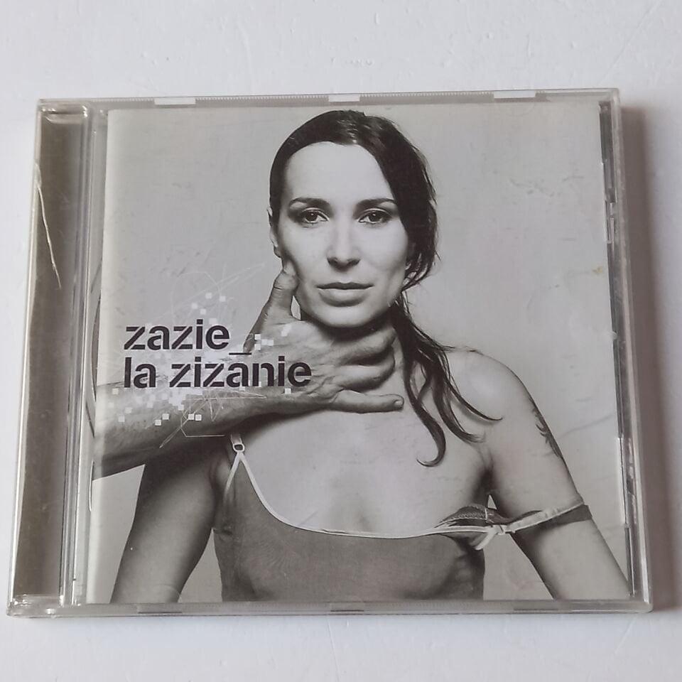 ZAZIE – LA ZIZANIE (2001) - CD 2.EL