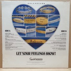 LET YOUR FEELINGS SHOW / KINKS, JOURNEY, KISS, CHEAP TRICK, GLADYS KNIGHT & THE PIPS (1981) - LP DÖNEM BASKISI SIFIR PLAK