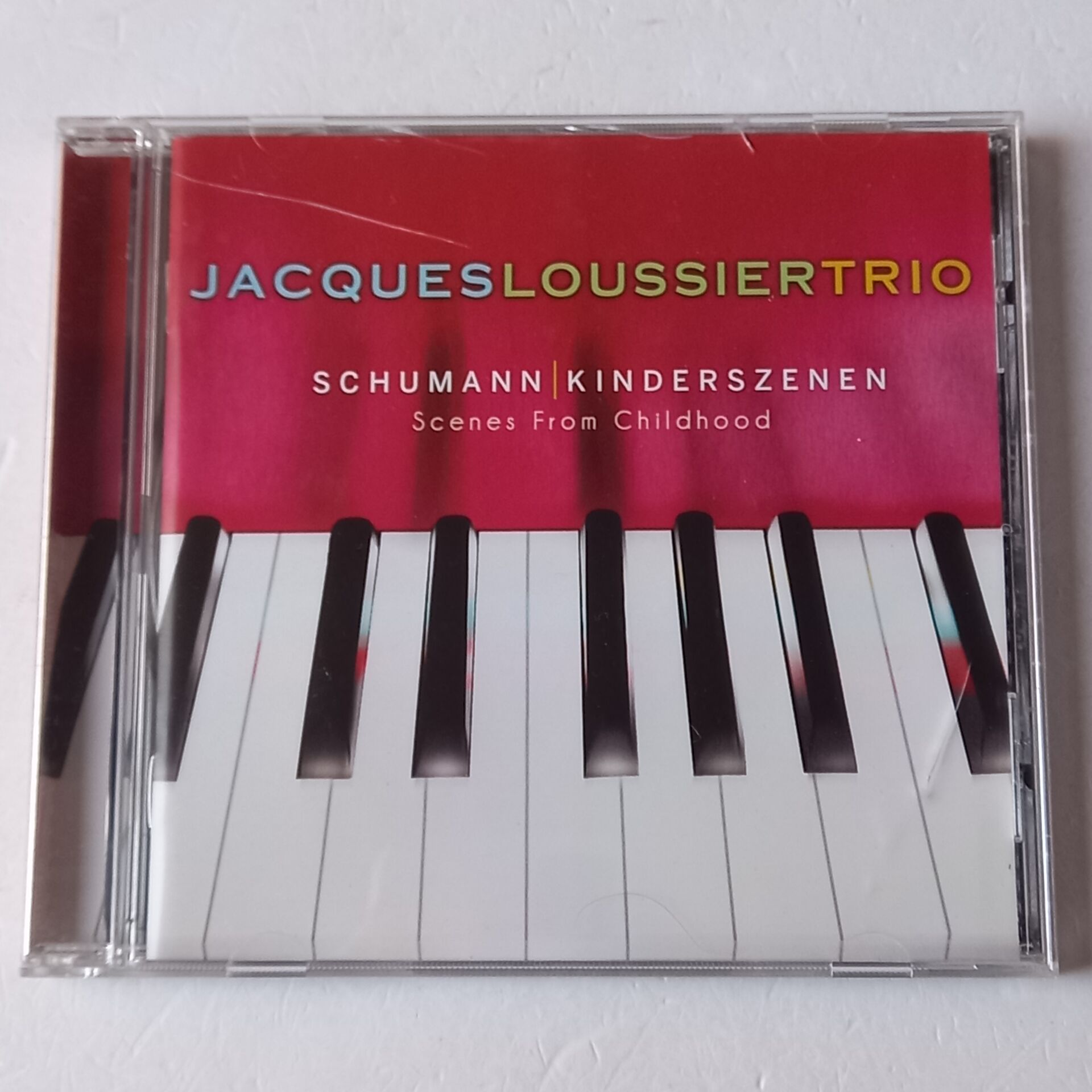 JACQUES LOUSSIER TRIO – SCHUMANN, KINDERSZENEN / SCENES FROM CHILDHOOD (2011) - CD 2.EL