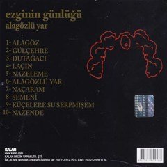 EZGİNİN GÜNLÜĞÜ - ALAGÖZLÜ YAR (1987) - CD SIFIR
