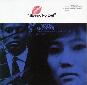 WAYNE SHORTER – SPEAK NO EVIL (1966) - BLUE NOTE CD SIFIR
