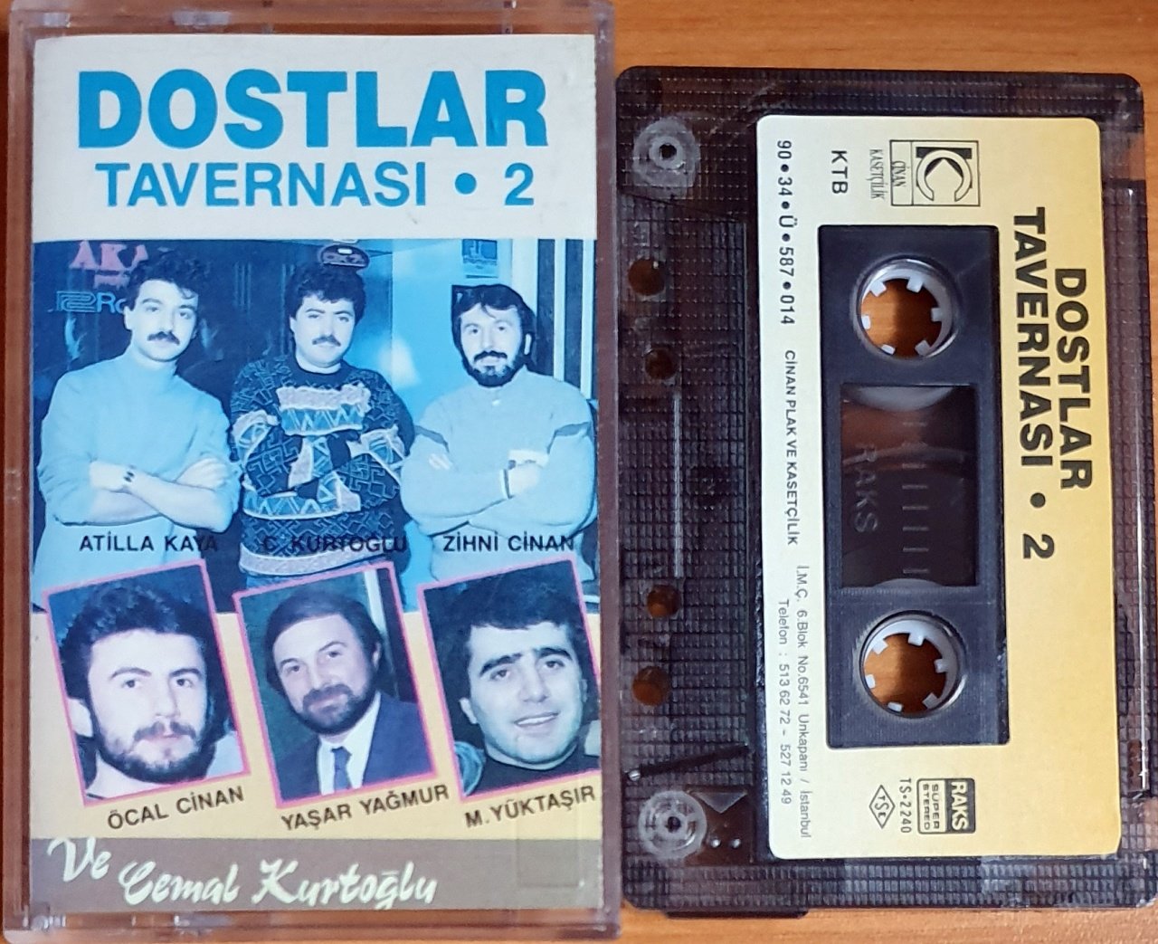 DOSTLAR TAVERNASI 2 / ATİLLA KAYA, CENGİZ KURTOĞLU, ZİHNİ CİNAN, ÖCAL SİNAN, YAŞAR YAĞMUR, M. YÜKTAŞIR, CEMAL KURTOĞLU (1990) - KASET CİNAN 2.EL