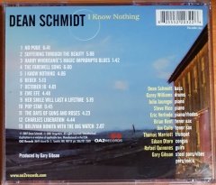 DEAN SCHMIDT - I KNOW NOTHING (2007) - CD OA2 RECORDS 2.EL