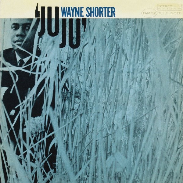 WAYNE SHORTER –JUJU (1965) - BLUE NOTE CD SIFIR