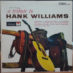 A TRIBUTE TO HANK WILLIAMS - PLAK 2.EL