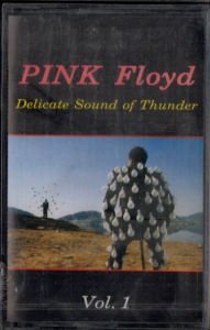 PINK FLOYD - DELICATE SOUND OF THUNDER VOL.1 - KASET SIFIR - EMI KENT MADE IN TURKEY