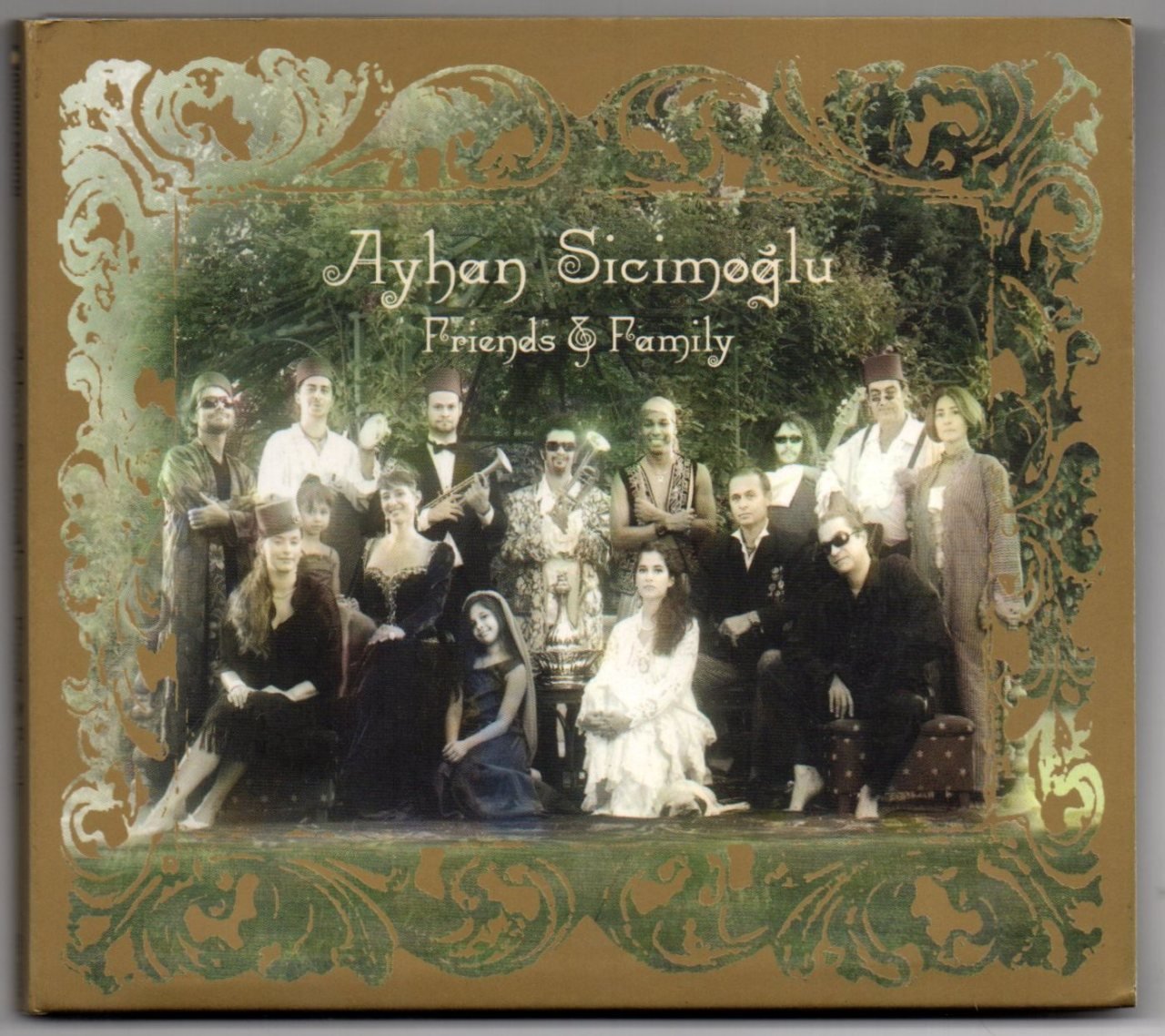 AYHAN SİCİMOĞLU - FRIENDS & FAMILY (2006) - DIGIPACK CD 2.EL
