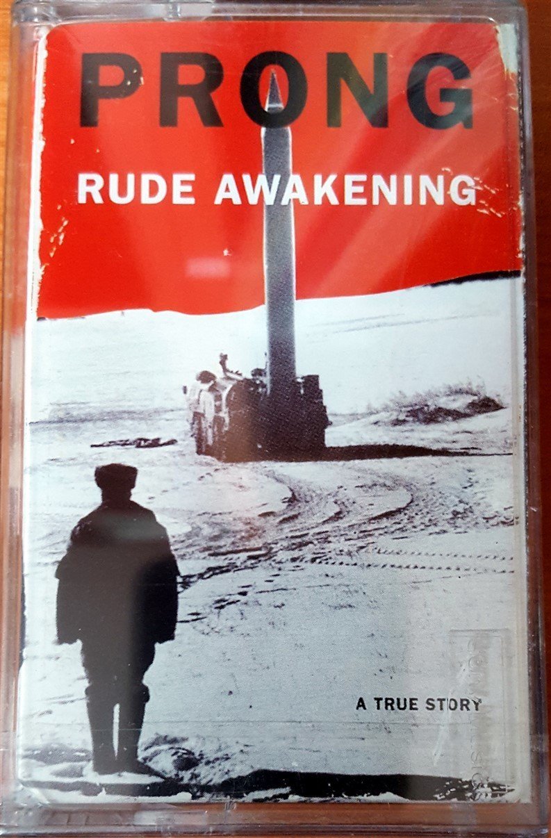 PRONG - RUDE AWAKENING (1996) SONY CASSETTE MADE IN TURKEY ''NEW''
