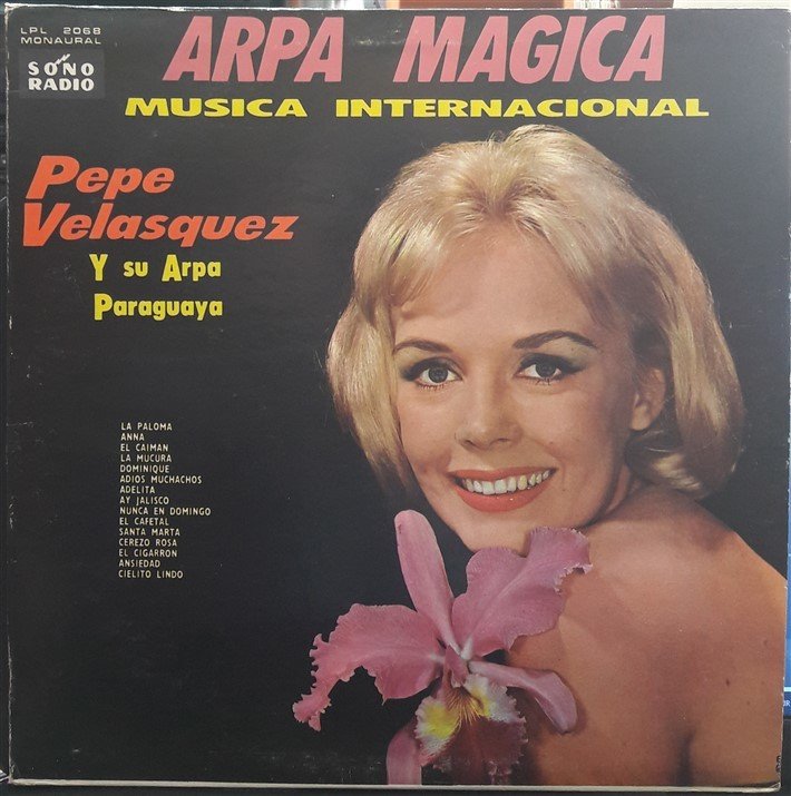 PEPE VELASQUEZ - Y SU ARPA PARAGUAYA ARPA MAGICA - PLAK 2.EL