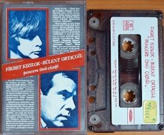 FİKRET KIZILOK / BÜLENT ORTAÇGİL - PENCERE ÖNÜ ÇİÇEĞİ (1986) - KASET PICCATURA 2.EL