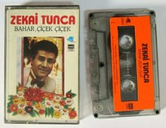 ZEKAİ TUNCA - BAHAR ÇİÇEK ÇİÇEK 2.EL KASET